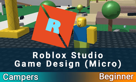 Roblox Studio Game Design Micro For Campers Kids Love Code - roblox game creating for beginners